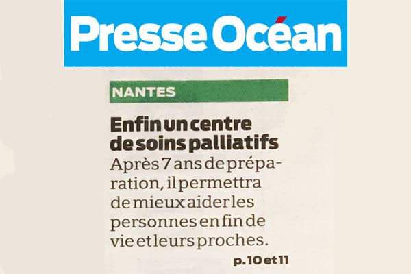 Bientôt un centre de soins Palliatifs à Nantes [Article Presse Océan]