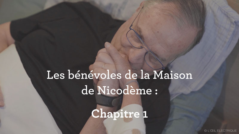 Les bénévoles de la Maison de Nicodème : Chapitre 1