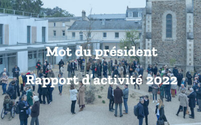 Mot du président – Rapport d’activité 2022