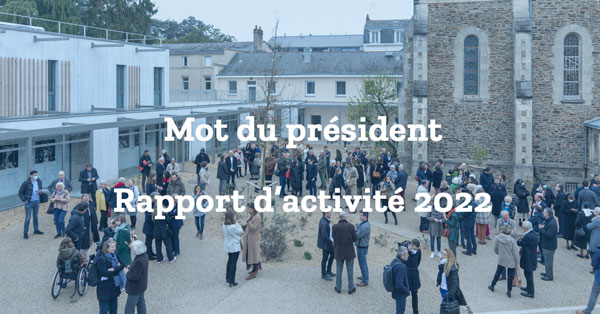 Mot du président – Rapport d’activité 2022