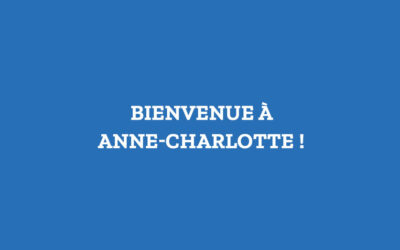 Bienvenue à Anne-Charlotte !